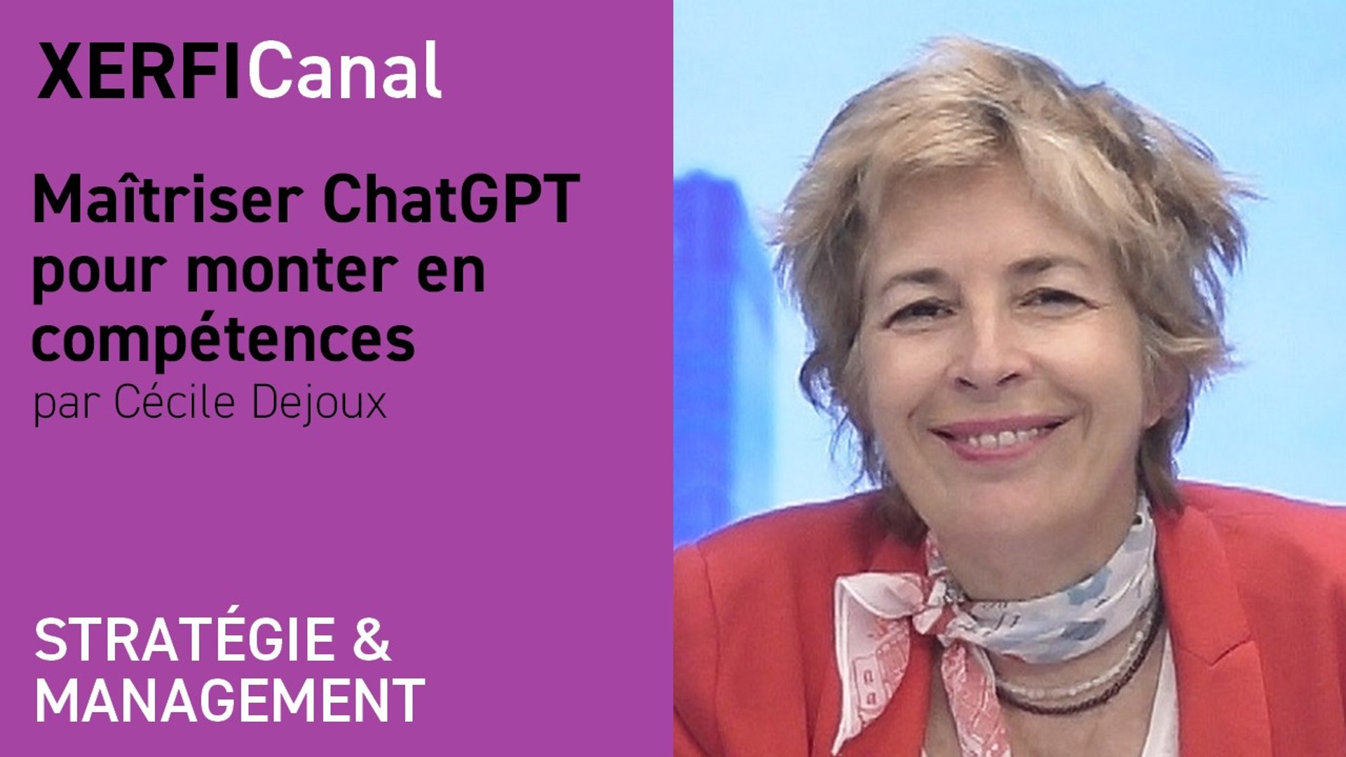 Maîtriser ChatGPT pour monter en compétences [Cécile Dejoux]