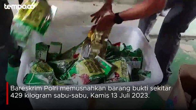 Bareskrim Polri Musnahkan Barang Bukti Sabu 429 Kilogram