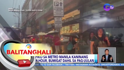 Trapiko sa Metro Manila kaninang rush hour, bumigat dahil sa pag-uulan | BT