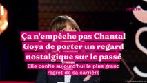 Chantal Goya sans tabou, elle évoque le plus gros regret de sa carrière