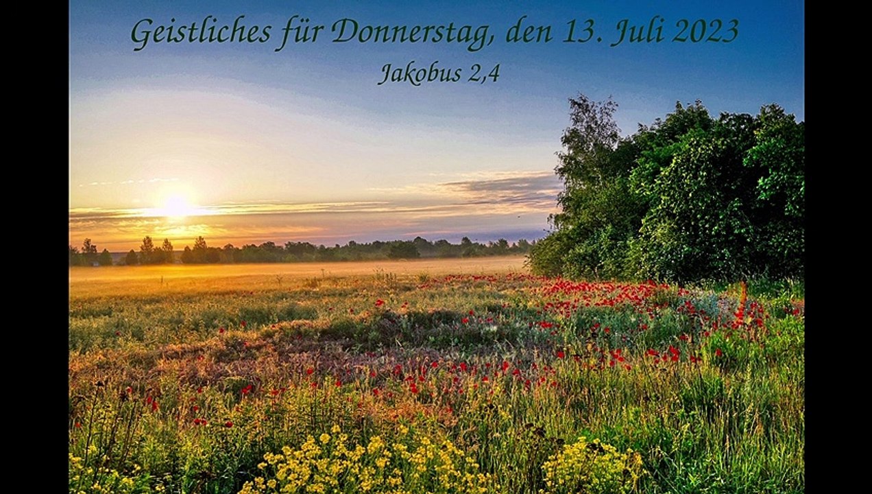 Geistliches für Donnerstag, den 13. Juli 2023