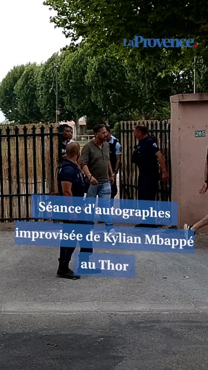 Vaucluse : Séance d'autographes improvisée de Kylian Mbappé au Thor