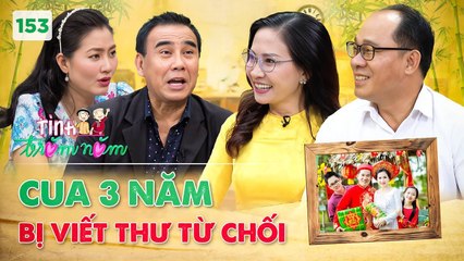Tình Trăm Năm 153  Trúng tiếng sét ÁI TÌNH chàng trai TRỒNG CÂY SI 3 năm trời mới cua được bạn gái