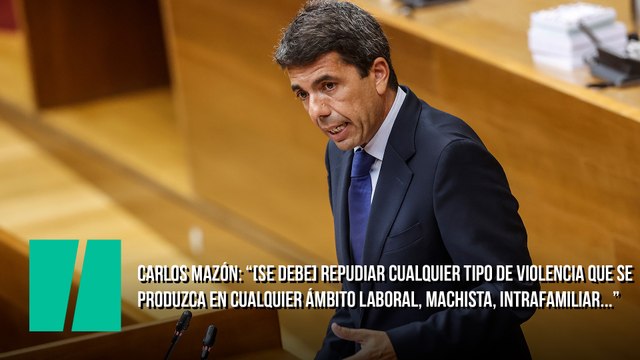 Carlos Mazón: “[Se debe] repudiar cualquier tipo de violencia que se produzca en cualquier ámbito laboral, machista, intrafamiliar...”