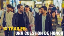 Una cuestión de honor - Trailer español