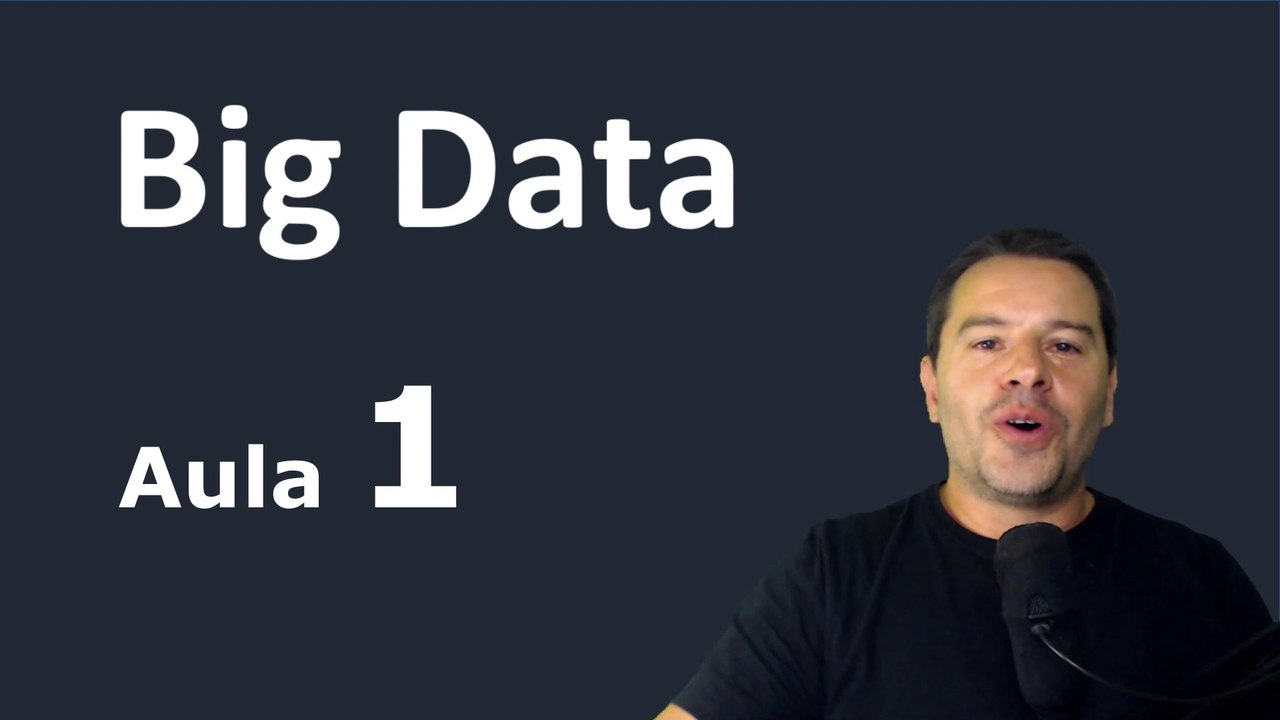 Big Data Aula 1
