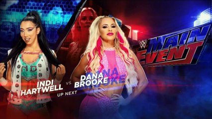 Mainevent: Indi Hartwell vs Dana Brooke 07.13.23