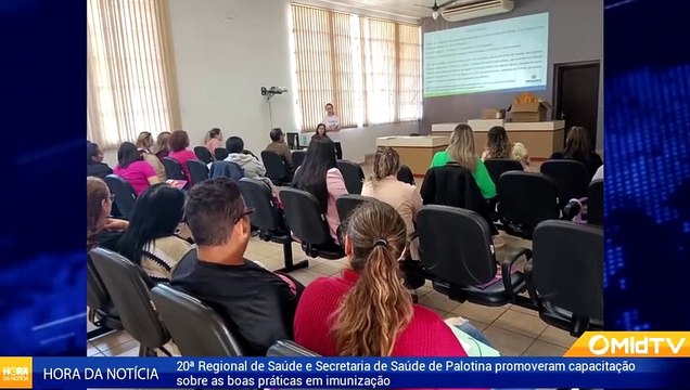 ASSISTA: JHN - MIDTV - 20ª Regional de Saúde e Secretaria de Saúde de Palotina promoveram capacitação sobre as boas práticas em imunização