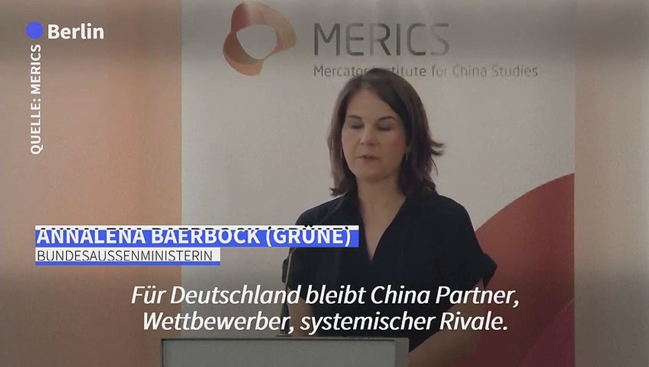Baerbock: China wird repressiver nach innen und offensiver nach außen