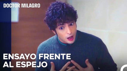 El Pánico A La Confesión Amorosa De Ali - Doctor Milagro Capitulo 54