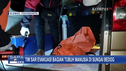 Bagian Tubuh Terpisah, Tim SAR Evakuasi Jenazah di Sungai Bedog DIY!