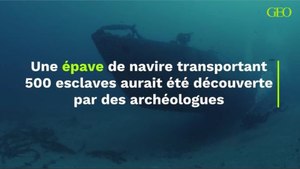 Une épave de navire transportant 500 esclaves aurait été découverte par des archéologues