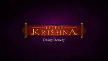 Little Krishna Hindi - Deadly Donkey | The Little Krishna Cartoon | Little Krishna in Hindi | Little Krishna New Episode 2023 | Little Krishna Animation | Little Krishna All Episodes in Hindi | लिटिल कृष्णा कार्टून हिंदी | लिटिल कृष्णा न्यू एपिसोड 2023