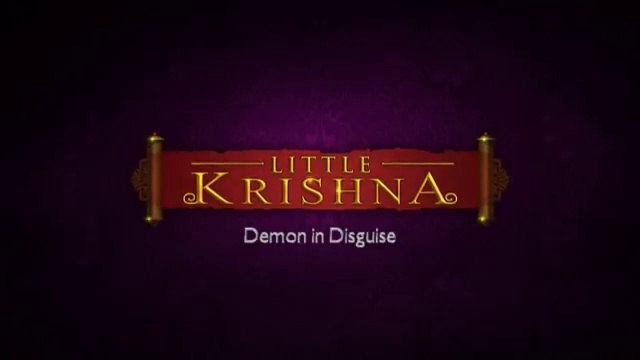 Little Krishna Hindi - Demon in Disguise | The Little Krishna Cartoon | Little Krishna in Hindi | Little Krishna New Episode 2023 | Little Krishna Animation | Little Krishna All Episodes in Hindi | लिटिल कृष्णा कार्टून हिंदी| लिटिल कृष्णा न्यू एपिसोड 2023