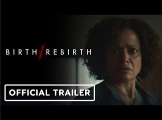 Birth/Rebirth | Official Trailer - Marin Ireland, Judy Reyes