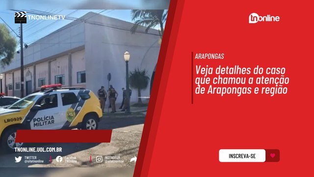 Veja detalhes do caso que chamou a atenção de Arapongas e região