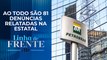 Petrobras admite dez casos de assédio sexual entre 2019 e 2022, segundo reportagem | LINHA DE FRENTE
