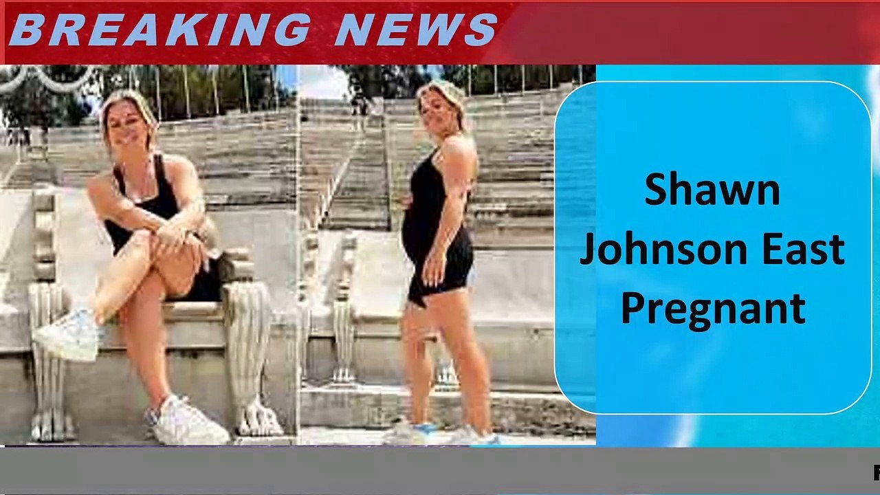 Shawn Johnson East Pregnant