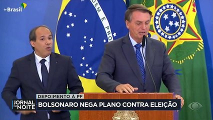 Em depoimento à PF, Bolsonaro nega plano contra eleição