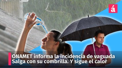 Salga con sombrilla y así no le caiga un aguacero