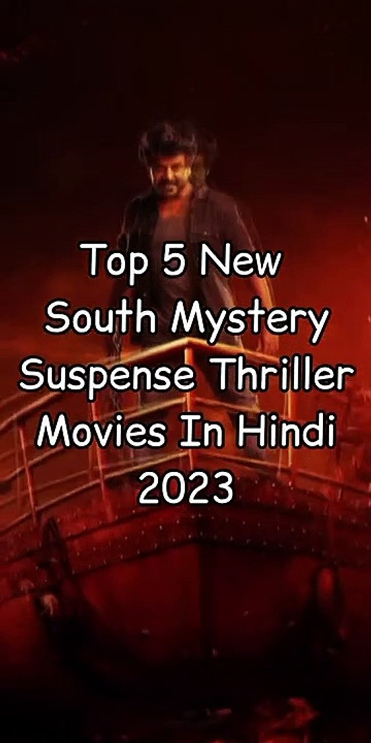 Top 5 New South Mystery SuspenseThriller Movies In Hindi 2023#movie #shorts #suspense