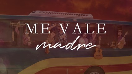 Adriel Favela - Me Vale Madre (LETRA)