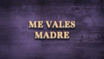 Uriel Barrera - Me Vales Madre (En Vivo/LETRA)