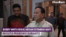 Bobby Minta Begal Medan Ditembak Mati, Ini Kata Prabowo Subianto