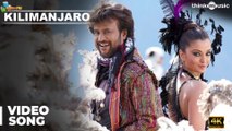 Kilimanjaro Official Video Song | Enthiran | Rajinikanth | Aishwarya Rai | A.R.Rahman | 4k uhd video  2023