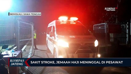 Sakit Stroke, Jemaah Haji Meninggal di Pesawat