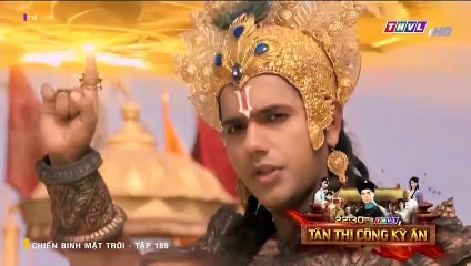 chiến binh mặt trời tập 189 - thvl1 lồng tiếng - phim ấn độ - xem phim chien binh mat troi tap 190