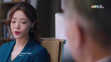 Ngọn Lửa Tham Vọng Tập 1 (lồng Tiếng) - Phim Hoa Ngữ