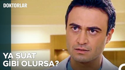 Levent Atahanlı Ameliyattan Kaçıyor - Doktorlar 52. Bölüm