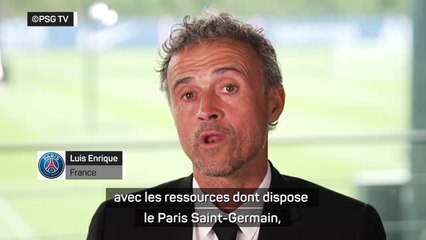 PSG - Luis Enrique explique les raisons de son arrivée au club