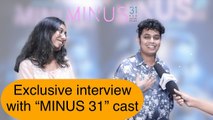 MINUS 31-The Nagpur Files | Kaam Bhaari and Charulata Maitra Exclusive Interview | FilmIBeat