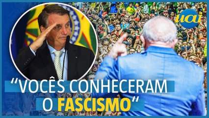 "Você conheceram o que é o nazismo em apenas 4 anos"; diz Lula