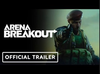 Arena Breakout | Official Mobile Game Story Trailer