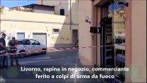Livorno, rapina in un negozio: commerciante ferito a colpi di arma da fuoco
