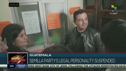 Legal personality of the Semilla Party suspended in Guatemala