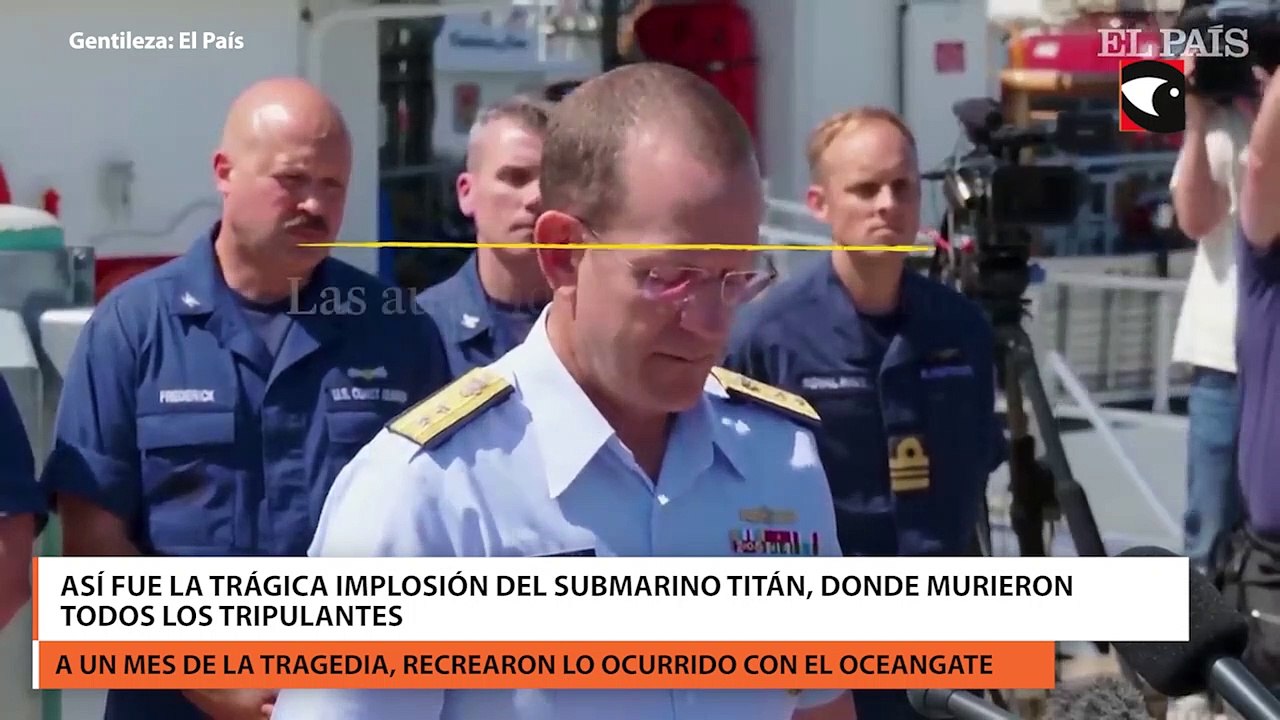 Así fue la trágica implosión del submarino Titán, donde murieron todos los tripulantes