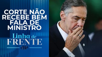 Imagem do STF pode ser afetada após declaração polêmica de Barroso? | LINHA DE FRENTE
