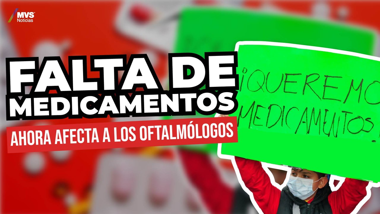 OFTALMÓLOGOS piden no parar la producción del MEDICAMENTO REFRACTYL