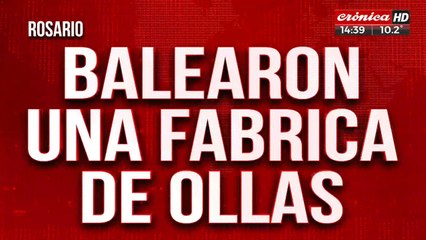 Rosario: balearon una fábrica de ollas desde una moto