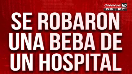 Buscan a una bebé que fue robada de un hospital en Tartagal