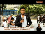 Caraqueños rechazan sanciones impuestas por el Parlamento Europeo contra Venezuela