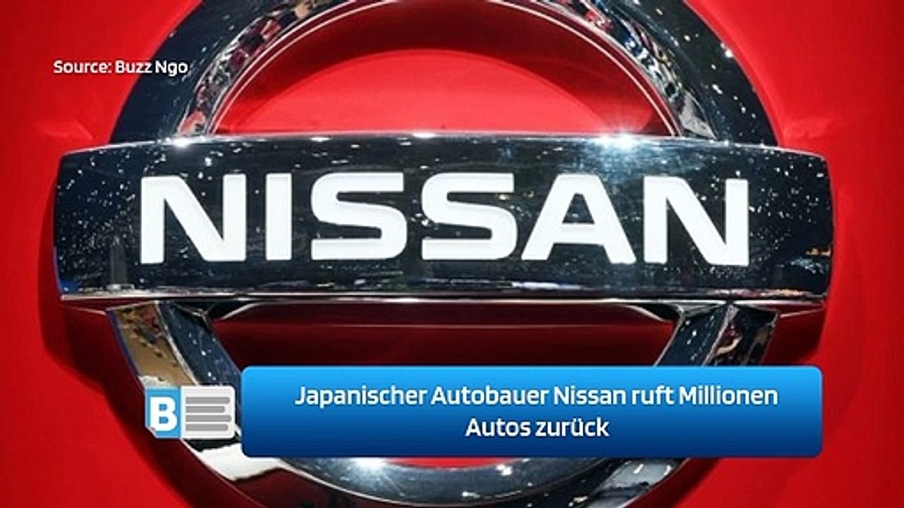Japanischer Autobauer Nissan ruft Millionen Autos zurück