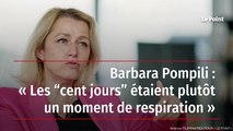 Barbara Pompili : « Les “cent jours” étaient plutôt un moment de respiration »
