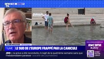 Canicule dans le sud de l'Europe: 