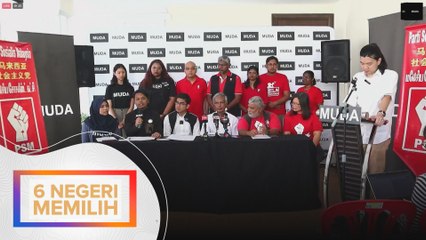PRN: Kerjasama PSM dan MUDA beri pilihan baharu kepada pengundi