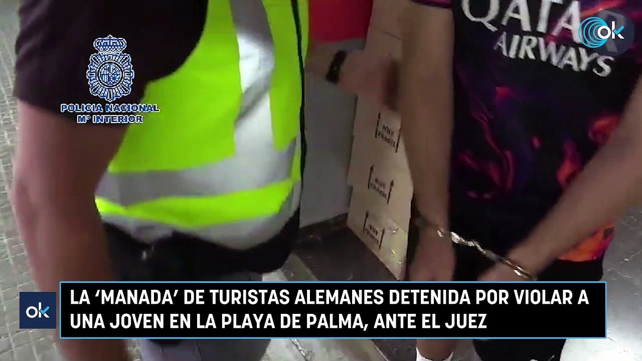 La 'manada' de turistas alemanes detenida por violar a una joven en la Playa de Palma, ante el juez